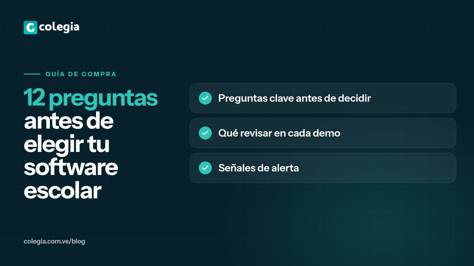 12 preguntas antes de elegir tu software escolar